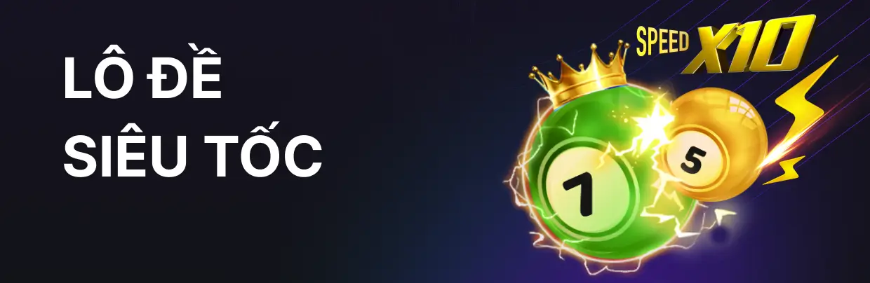 lô đề <br/> siêu tốc